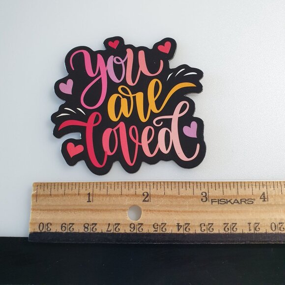 You Are Loved Inspirational Vinyl Fridge Magnet School Locker Motivation NEW - Picture 3 of 3